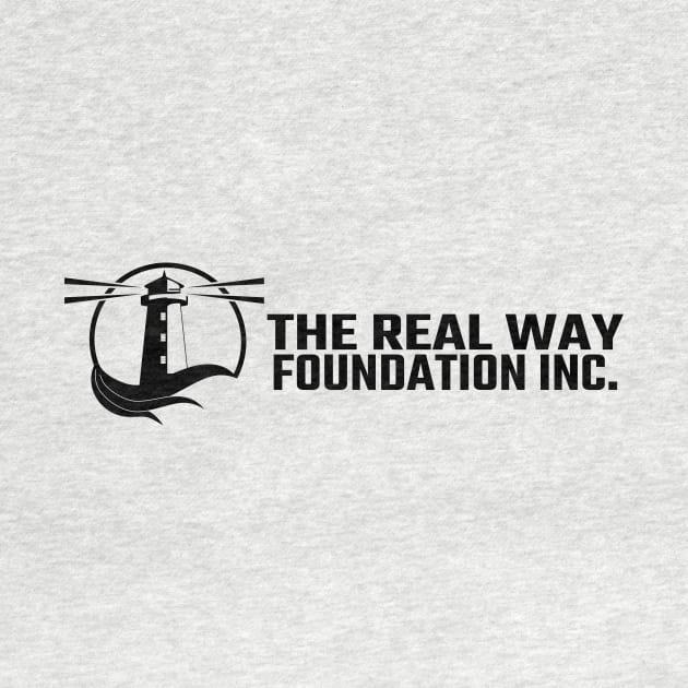 The Real Way Foundation Full Logo in Classic Black! by The Real Way Foundation